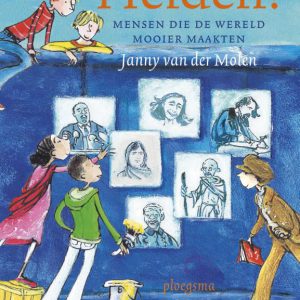 Janny van der Molen – Helden!