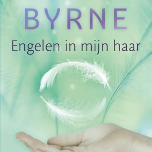 Lorna Byrne – Engelen in mijn haar