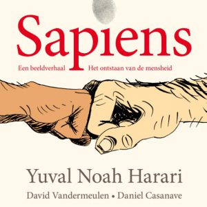 Yuval Noah Harari – Sapiens (het beeldverhaal)