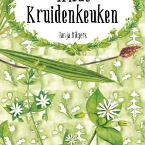 Tanja Hilgers – Wilde Kruidenkeuken boekje
