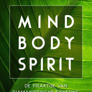 Alberto Villoldo – Mind Body Spirit