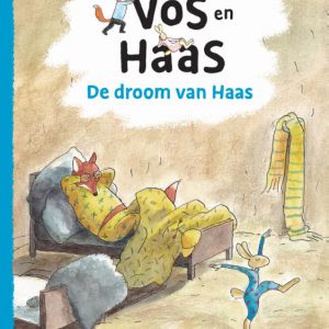 Sylvia Vanden Heede – Vos en Haas – de droom van haas