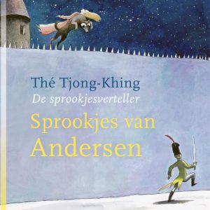 Thé Tjong-Khing – Sprookjes van Andersen; de sprookjesverteller