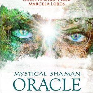 Alberto Villoldo – Mystical shaman oracle cards