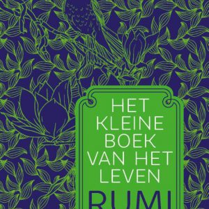 Rumi – Het kleine boek van het leven