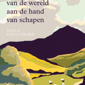 Sally Coulthard – Een kleine geschiedenis van de wereld aan de hand van schapen