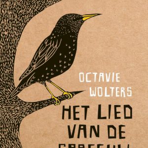Octavie Wolters – Het lied van de spreeuw