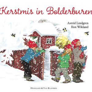 Astrid Lindgren – Kerstmis in Bolderburen