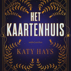 Katy Hays – Het kaartenhuis (limited edition)