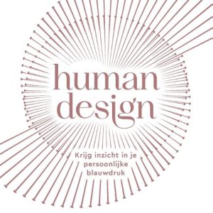 Jenna Zoë – Human design; krijg inzicht in je persoonlijke blauwdruk